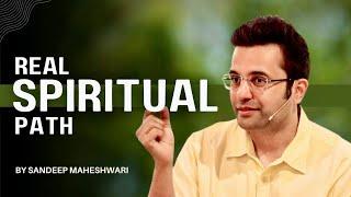 Real Spiritual Path  By Sandeep Maheshwari  Spirituality Session  Hindi