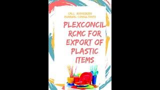 Plexconcil -Plastics Export Promotion Council RCMC register online live Demo for exporting Plastic