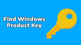 How to Find Windows 11 Product Key - Find OEM Digital License Key