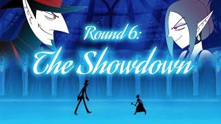 Round 6 The Showdown Fan Animated