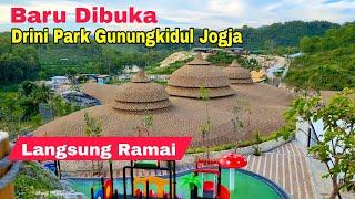 Baru Dibuka Langsung Ramai  DRINI PARK Gunungkidul Yogyakarta  Wisata Jogja Terbaru 2024