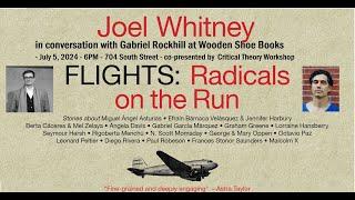 Radicals on the Run A Conversation between Joel Whitney & Gabriel Rockhill