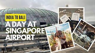 MUMBAI TO BALI  A DAY AT SINGAPORE AIRPORT TRAVEL VLOG  LAYOVER  INDIA TO BALI  TRAVEL VLOG 1