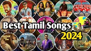 new tamil songs 2024  new tamil songs 2024 playlist  best tamil songs 2024  new tamil songs