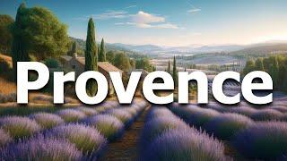 Provence France 13 BEST Things To Do In 2024 Travel Guide
