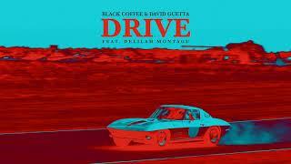 Black Coffee & David Guetta - Drive feat. Delilah Montagu Ultra Music