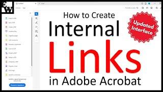 How to Create Internal Links in Adobe Acrobat UPDATED Interface