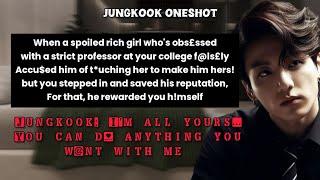 You saved ur fathers friends son aka ur professor whom you love since childhood- Jk oneshot