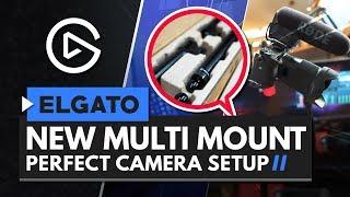 New Elgato Multi Mount  Perfect Stream Camera Setup 2019