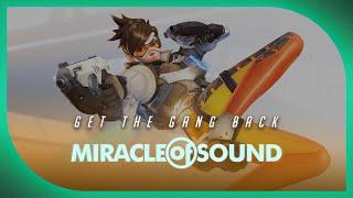OVERWATCH SONG - Get The Gang Back by Miracle Of Sound Epic Rock