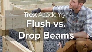 How to Install a Deck Flush Beam vs. Drop Beam  Trex Academy