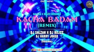 Kacha Badam Remix  Dutch Mix  Salzan X RojzZ X Harry Joker Remix