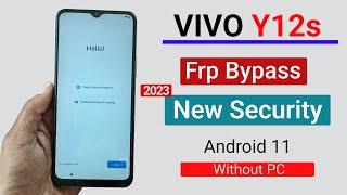 Vivo Y12s V2026 Bypass frp New Security  Vivo Y12s PD2036 frp bypass Android 11 Without PC
