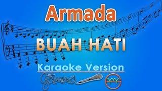 Armada - Buah Hati Karaoke  GMusic