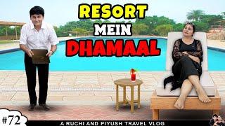 RESORT MEIN DHAMAAL  Travel Vlog with Family and Team  Ruchi and Piyush