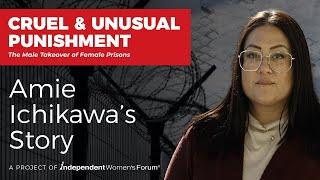 Cruel & Unusual Punishment ‘Trans Supremacy’ Inside Women’s Prisons