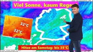 SOMMER-COMEBACK viel Sonnenschein bis zum Wochenende. Freitag und Samstag vorübergehend heiß.