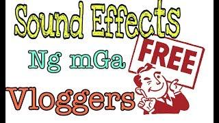 SOUND EFFECTS FOR VLOGGERS 2019 NO COPYRIGHT