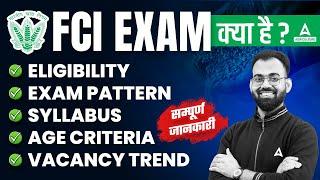 FCI AG 3 Recruitment 2024  FCI Eligibility Exam Pattern Syllabus & Age Criteria  Sudhanshu Sir