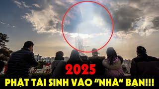 Tin Đạo - 2025 Phật Sẽ Tái Sinh Vào Nhà Của Bạn