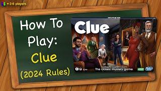 How to play Clue 2024 Rules