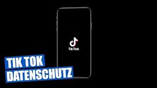 Tik Tok und Datenschutz - Sicherer Umgang mit der App und Einstellungstipps