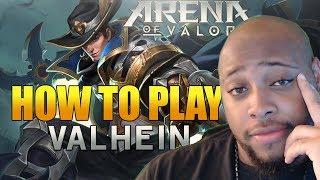 Arena of Valor - How to play Valhein Pro Guide & Tutorial AOV Tips and Tricks