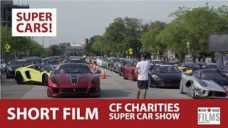 CF Charities Super Car Show with Camera Car follow