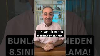 Bunları Bilmeden 8.Sınıfa Başlama