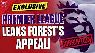 Premier League Corruption Confirmed PSR Appeal Leak Scandal Nottingham Forest News