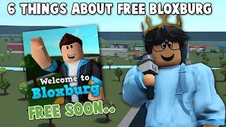 6 THINGS WE KNOW ABOUT BLOXBURG BECOMING FREE IN THE NEXT UPDATE...