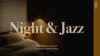 퇴근 후 밤 열한시 잠들기 아쉬워 연주해본 감성 재즈  Night & Jazz  수면 카페 공부 독서 재택 코딩