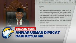 BREAKING NEWS - Anwar Usman Dipecat Sebagai Ketua MK