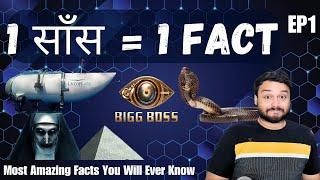 1 साँस = 1 फैक्ट  1 Breath = 1 FACT  Ep 1  Most Interesting Random Facts Ever  FactTechz