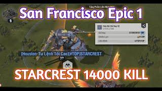 Warpath - STARCREST 780M kill 14000 soldiers   San Francisco Epic 1