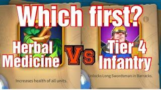 Kingdom Day 27 - Which first? Herbal medicine or T4 Infantry