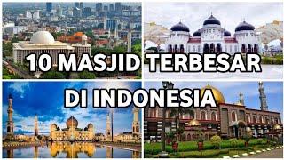 10 Masjid Terbesar Dan Termegah Di Indonesia Masjid Terbesar Indonesia