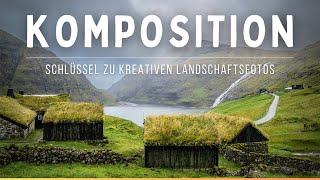 Die Kraft der Komposition Landschaftsfotografie #komposition