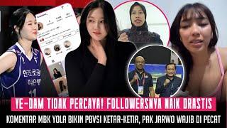 YE-DAM ini Ajaib Followers saya Naik Drastis Komentar Yolla Bikin PBVSI Ketar-ketir PECAT JARWO