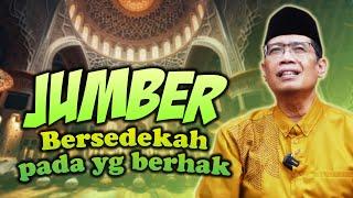 JUMBER  BERSEDEKAH KEPADA YANG BERHAK MENERIMA