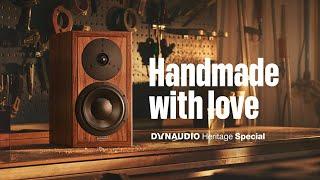 Dynaudio Heritage Special  Handmade with love