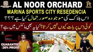 Marina Sports City Residencia  Latest Update  Al Noor Orchard  Property Help