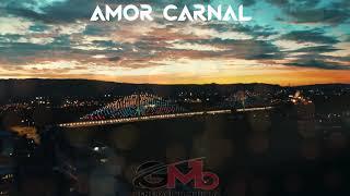 Amor Carnal  Cumbia DJ JEISON CELIS