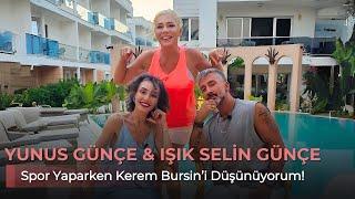 YUNUS & SELİN GÜNÇE - SPOR YAPARKEN KEREM BURSİN’İ DÜŞÜNÜYORUM  - NE OLURSAN OL RAHAT OL 59. BÖLÜM