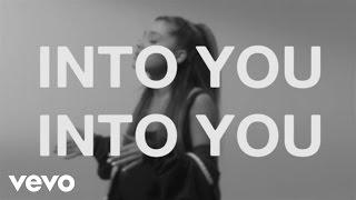 Ariana Grande - Into You Official Lyric Video