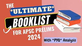 The *ULTIMATE* Booklist for APSC Prelims 2024