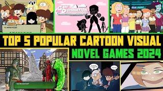 Top 5 Popular Cartoon Games  2024  Visual Novel  EzrCaGaminG  Part 5