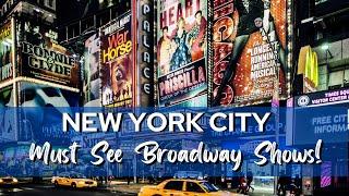 5 Awesome Broadway Shows You Must See