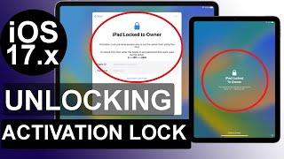 Unlocking iCloud Activation Lock on any iPad  How To Unlock iPad Locked To Owner  iOS 17.x.x 