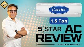 Carrier 1.5 Ton 5 Star AC  Best AC 2024  Best 1.5 Ton 5 Star AC